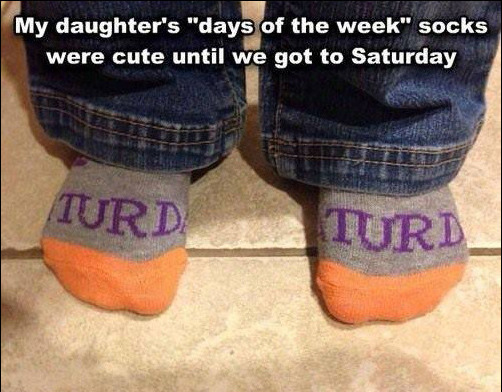 turd-socks-daughter-days-week