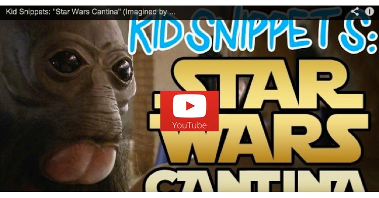 “Star Wars Cantina” as Imagined by Kids.  May the 4th Be With You.