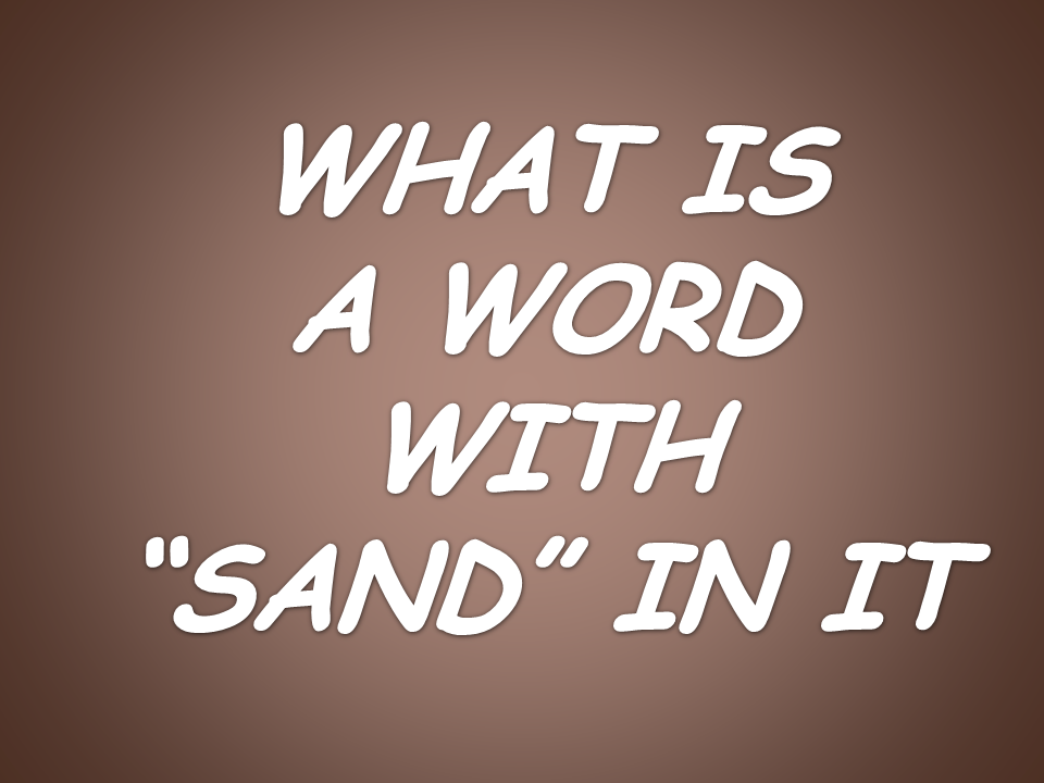word-with-sand