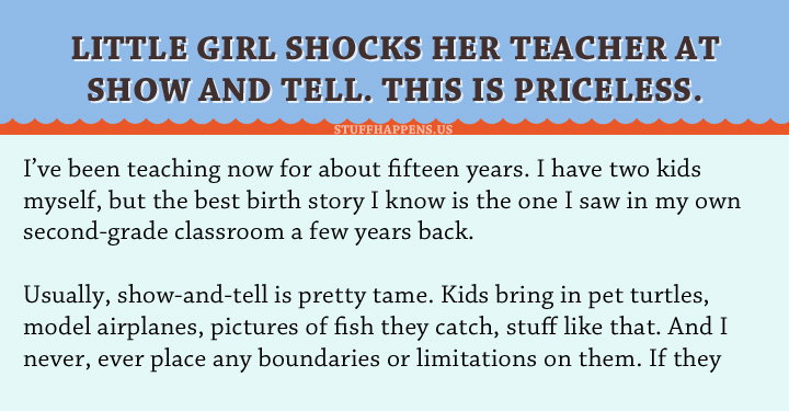 Little Girl Shocks Her Teacher At Show And Tell. This Is Priceless. | Stuff  Happens